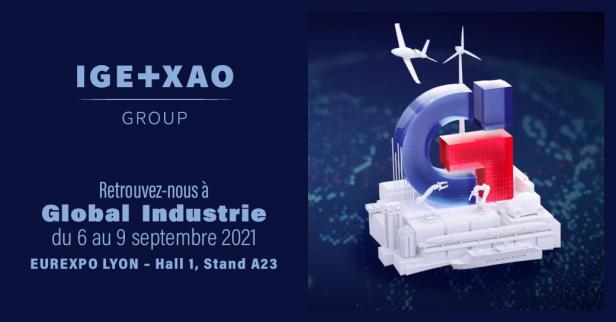 IGE+XAO au Global Industrie 2021 (Hall 1 Stand A23)