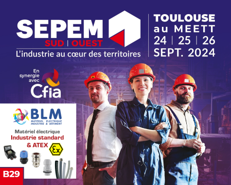 BLM présent au SEPEM Toulouse du 24 au 26 septembre 2024 - Stand B29  