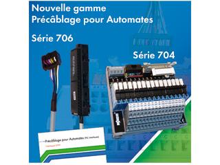 Gamme de Précâblage pour Automates série 704 et 706