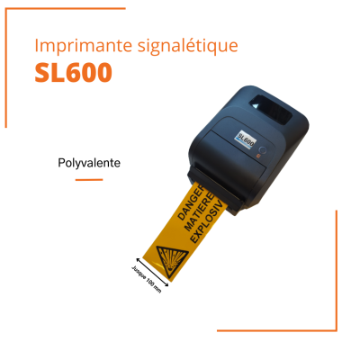 Imprimante signalétique SL600